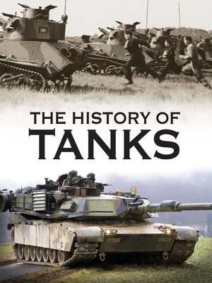 cover image of The History of Tanks
